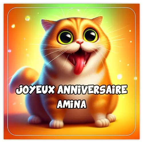 Carte de joyeux anniversaire Amina avec un chat rigolo