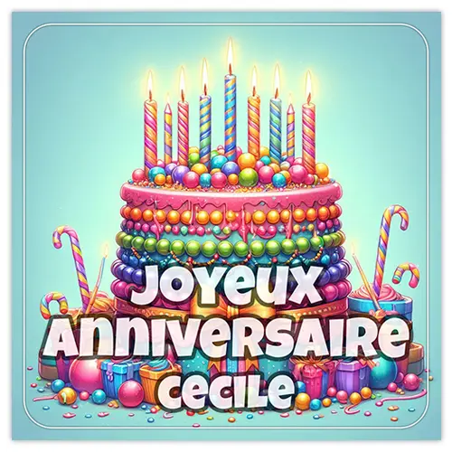 Joyeux Anniversaire Cecile