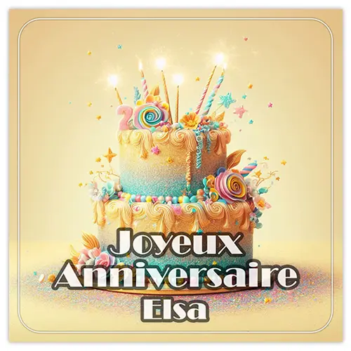 Joyeux Anniversaire Elsa