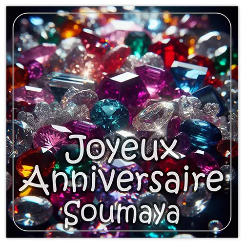 Joyeux Anniversaire Soumaya